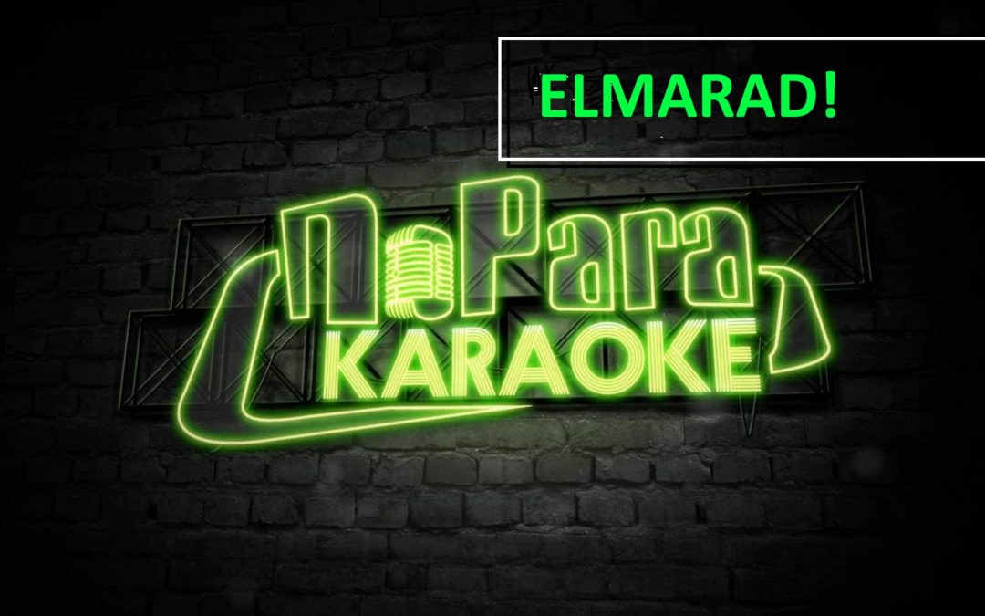 Elmarad – Karaoke klub