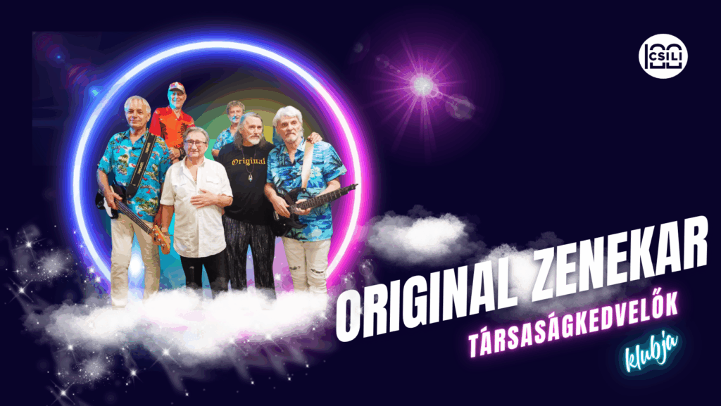 Társaságkedvelők klubja – Original Zenekar