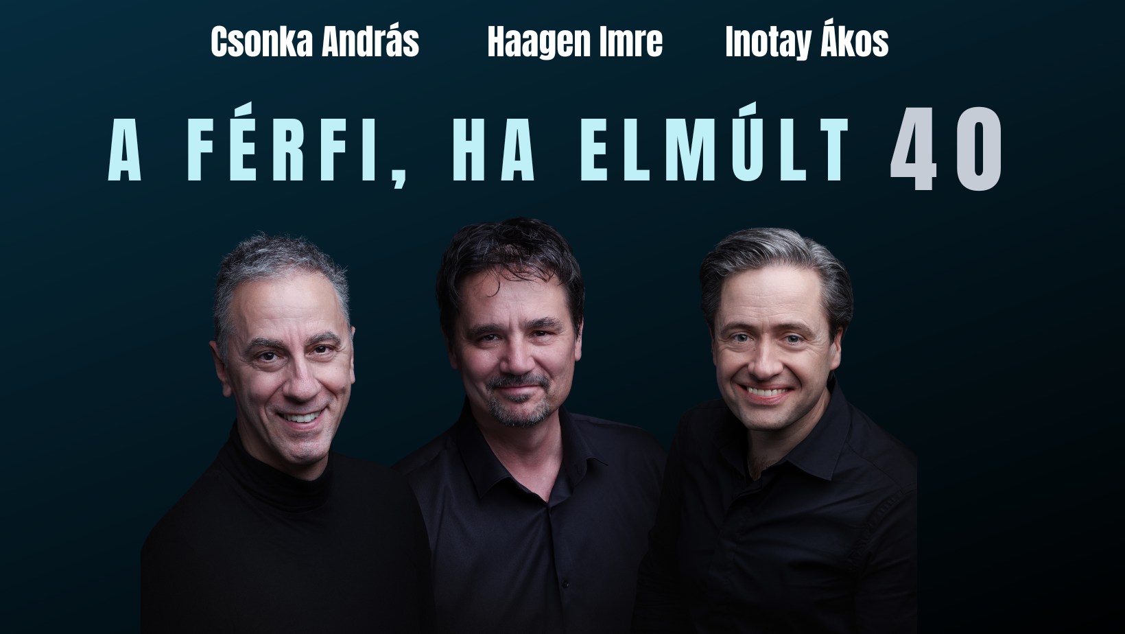 A férfi, ha elmúlt 40 – Képzeletszínházi előadás és beszélgetés