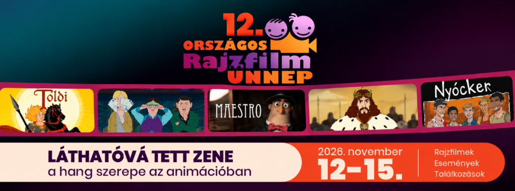 12. Országos Rajzfilmünnep a Csiliben!