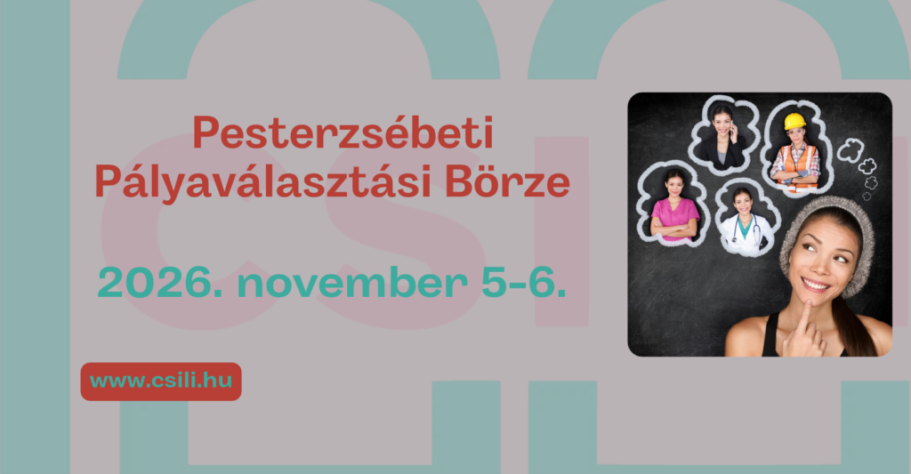 Pesterzsébeti Pályaválasztási Börze 2026.